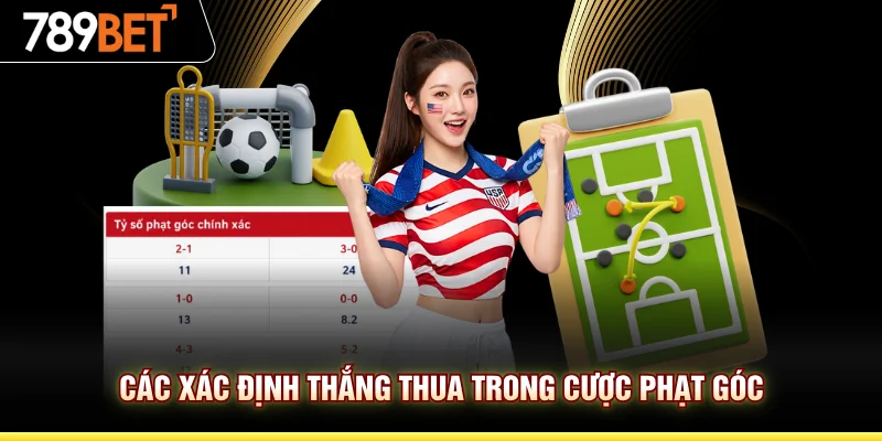 Các xác định thắng thua trong cược phạt góc